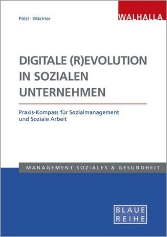 Digitale (R)Evolution in Sozialen Unternehmen