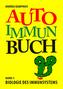 Das Autoimmunbuch, Band 1