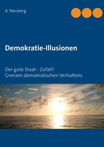 Demokratie-Illusionen