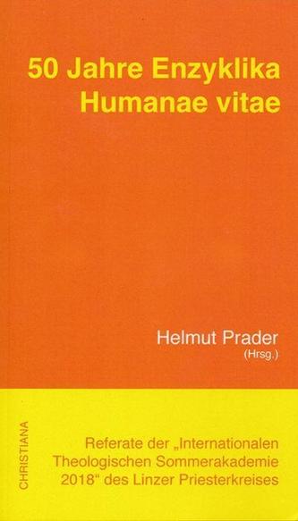 50 Jahre Enzyklika Humanae vitae