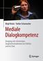 Mediale Dialogkompetenz