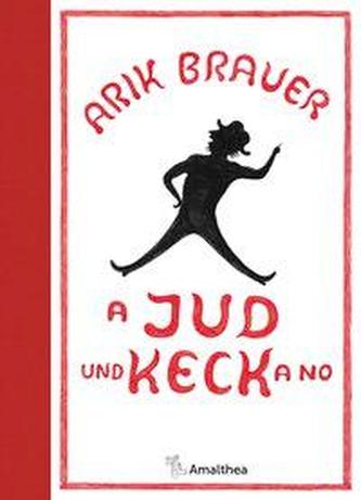 A Jud und Keck a no