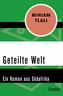 Geteilte Welt