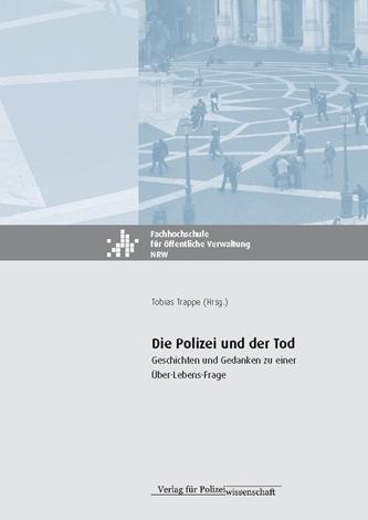 Die Polizei und der Tod