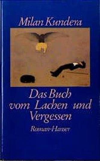 Das Buch vom Lachen und Vergessen