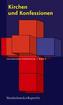 Kirchen und Konfessionen