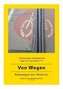 Von Wegen