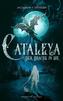 Cataleya - Der Drache in Dir