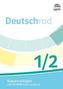 Deutschrad 1/2. Kopiervorlagen mit CD-ROM zum Lesebuch Klasse 1/2