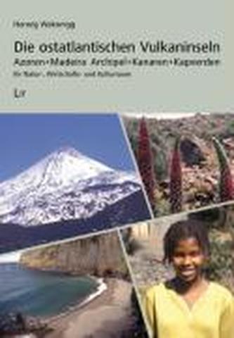 Die ostatlantischen Vulkaninseln