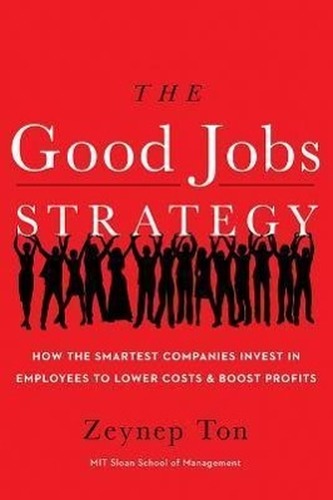 Good Jobs Strategy