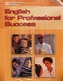 Professional English - English for Professional Success Text+ Audio CD