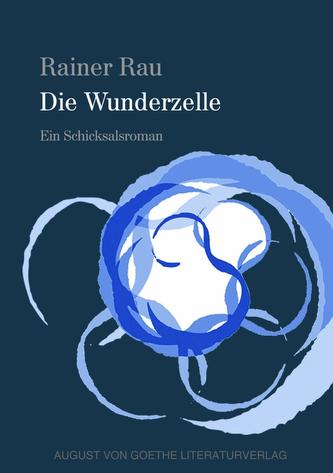 Die Wunderzelle