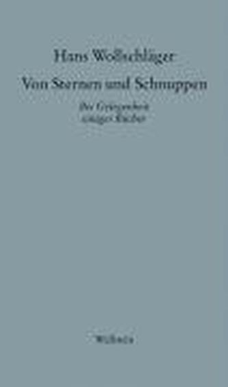Schriften in Einzelausgaben. Von Sternen und Schnuppen I