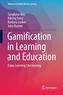 Gamification in Learning and Education