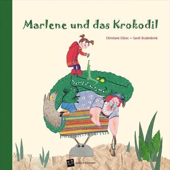 Marlene und das Krokodil