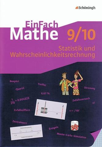 EinFach Mathe. Statistik und Wahrscheinlichkeitsrechnung. 9./10. Jahrgangsstufe
