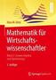 Mathematik für Wirtschaftswissenschaftler