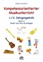 Kompetenzorientierter Musikunterricht 1./2. Jahrgangsstufe Band 2