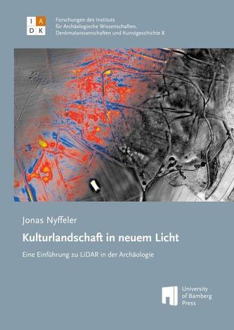 Kulturlandschaft in neuem Licht