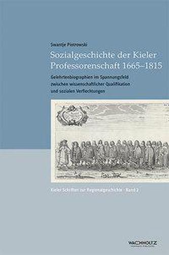 Sozialgeschichte der Kieler Professorenschaft 1665-1815