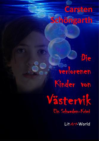 Die verlorenen Kinder von Västervik