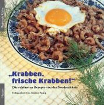 Krabben, frische Krabben!