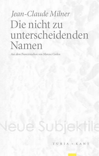 Die nicht zu unterscheidenden Namen