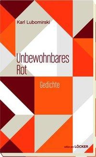 Unbewohnbares Rot