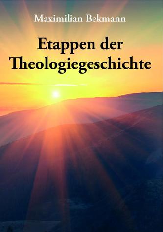 Etappen der Theologiegeschichte