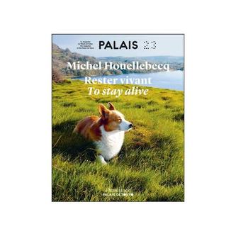 Rester vivant - To Stay Alive