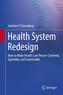 Health System Redesign