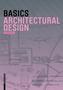 Basics Architectural Design