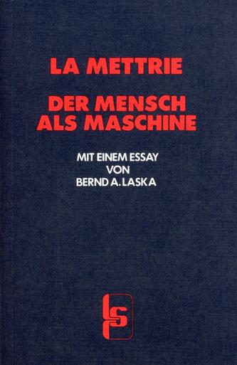 Der Mensch als Maschine