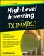 High Level Investing For Dummies