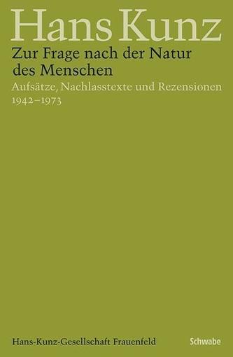 Zur Frage nach der Natur des Menschen