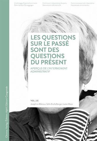 Les questions sur le passé sont des questions du présent
