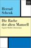 Die Rache der alten Mamsell