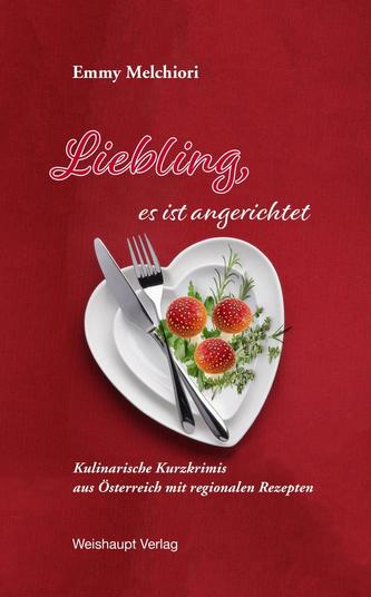 Liebling, es ist angerichtet
