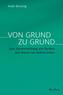 Von Grund zu Grund