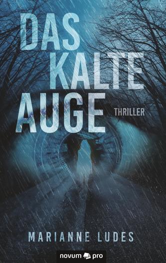 Das kalte Auge