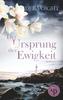 Der Ursprung der Ewigkeit