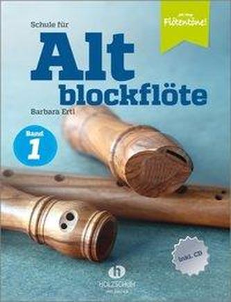 Schule für Altblockflöte 1 (mit CD-Extra)