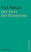 Der Herr der Finsternis