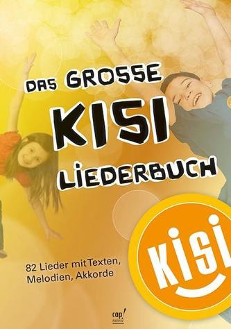 Das große KISI-Liederbuch