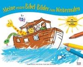 Meine ersten Bibel-Bilder zum Weitermalen