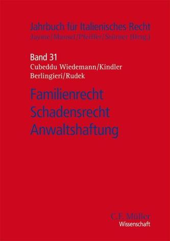 Familienrecht - Schadensrecht - Anwaltshaftung