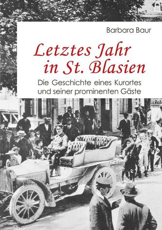 Letztes Jahr in St. Blasien
