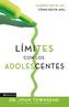 Límites con los adolescentes