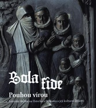 Sola fide - pouhou vírou Sola fide - pouhou vírou